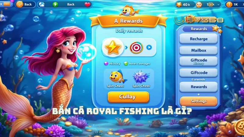 Royal fishing là gì? Sức hút của game bắn cá hoàng gia tại SV368