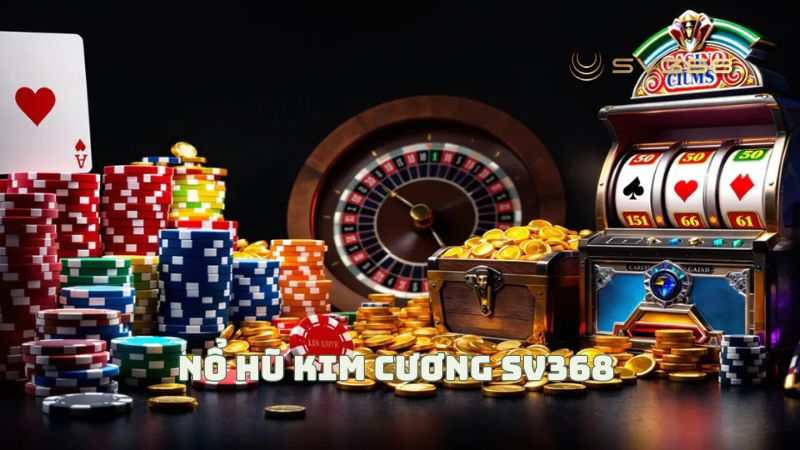 Sức hút khó cưỡng của siêu phẩm nổ hũ kim cương sv368